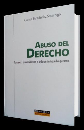ABUSO DEL DERECHO - Concepto y problemá..
